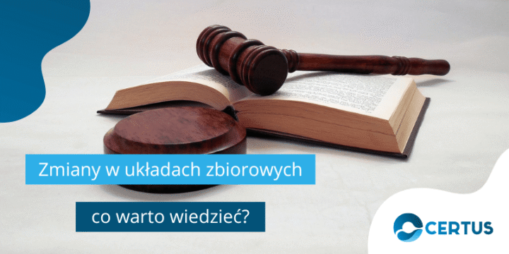 Nowa ustawa o układach i porozumieniach zbiorowych