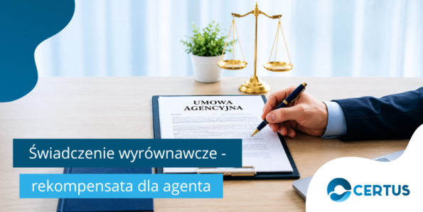 świadczenie wyrównawcze po rozwiązaniu umowy agencyjnej